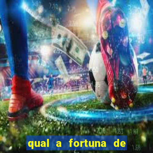 qual a fortuna de fernando e sorocaba